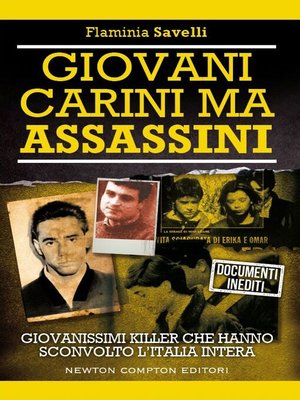 cover image of Giovani, carini ma assassini